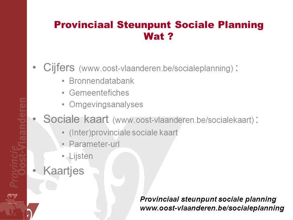 Provinciaal Steunpunt Sociale Planning Wat