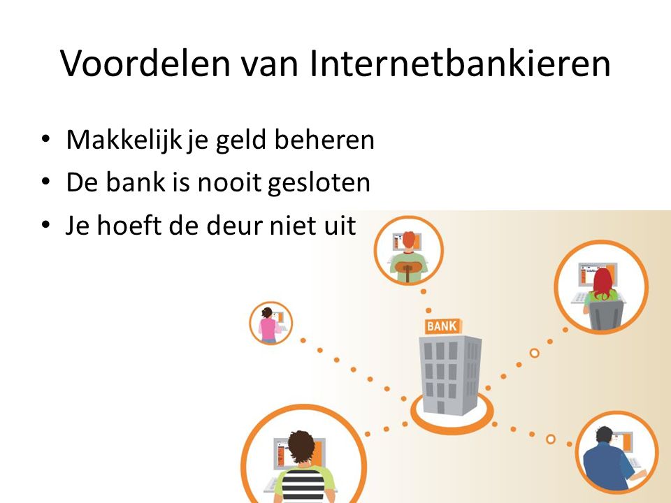 Voordelen van Internetbankieren