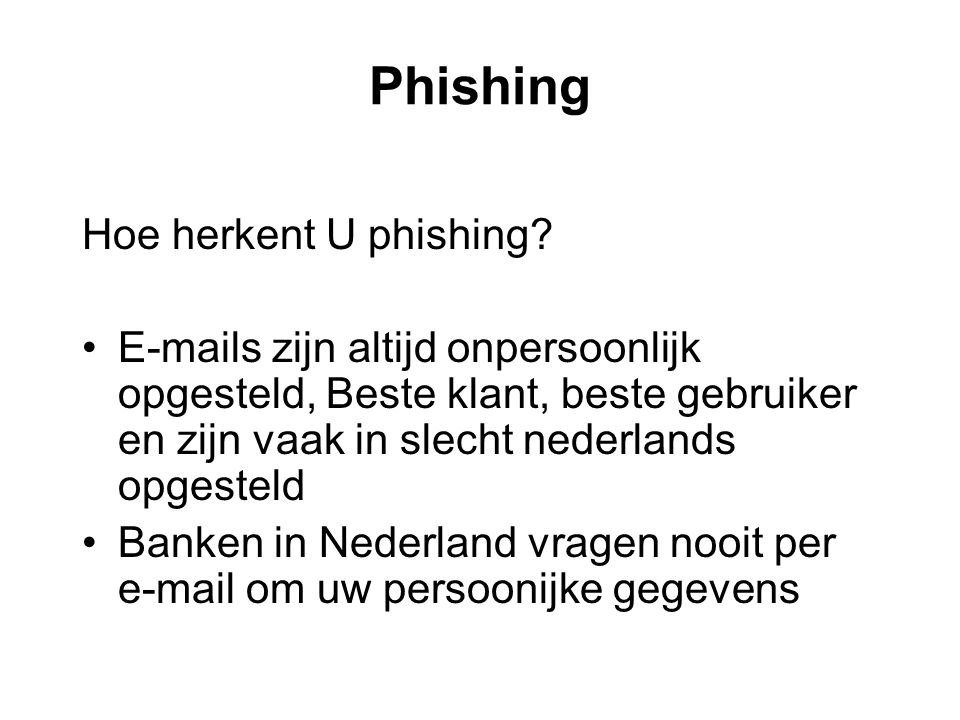 Phishing Hoe herkent U phishing