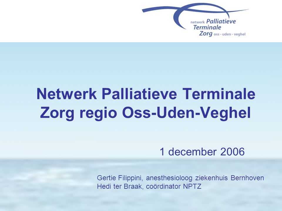 Netwerk Palliatieve Terminale Zorg regio Oss-Uden-Veghel