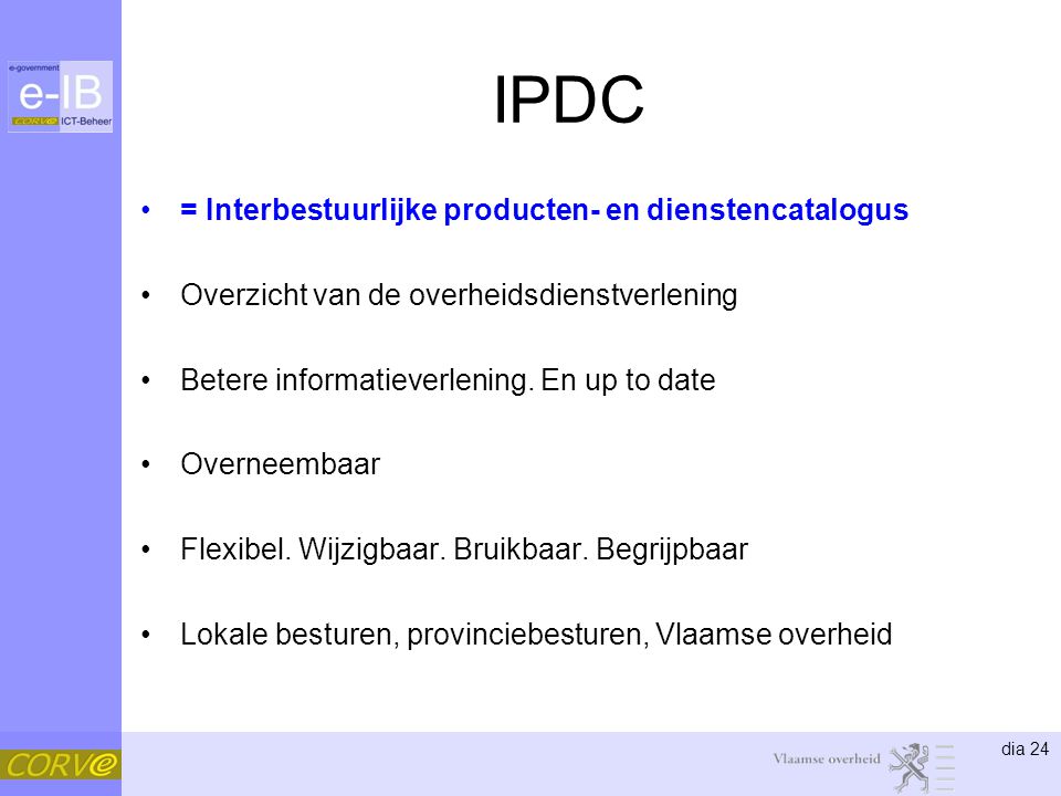 IPDC = Interbestuurlijke producten- en dienstencatalogus