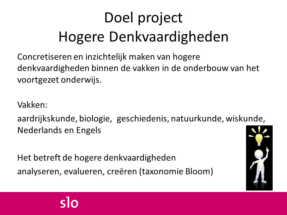 Doel project Hogere Denkvaardigheden