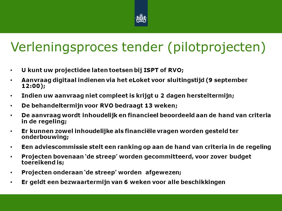 Verleningsproces tender (pilotprojecten)