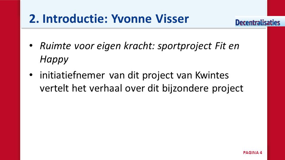2. Introductie: Yvonne Visser