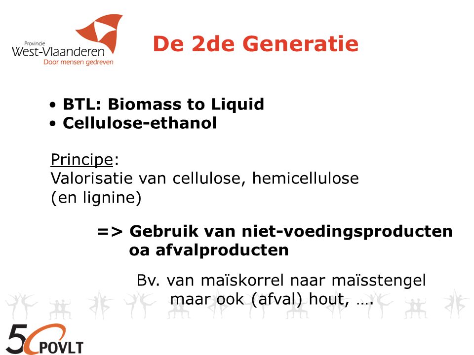De 2de Generatie BTL: Biomass to Liquid Cellulose-ethanol Principe:
