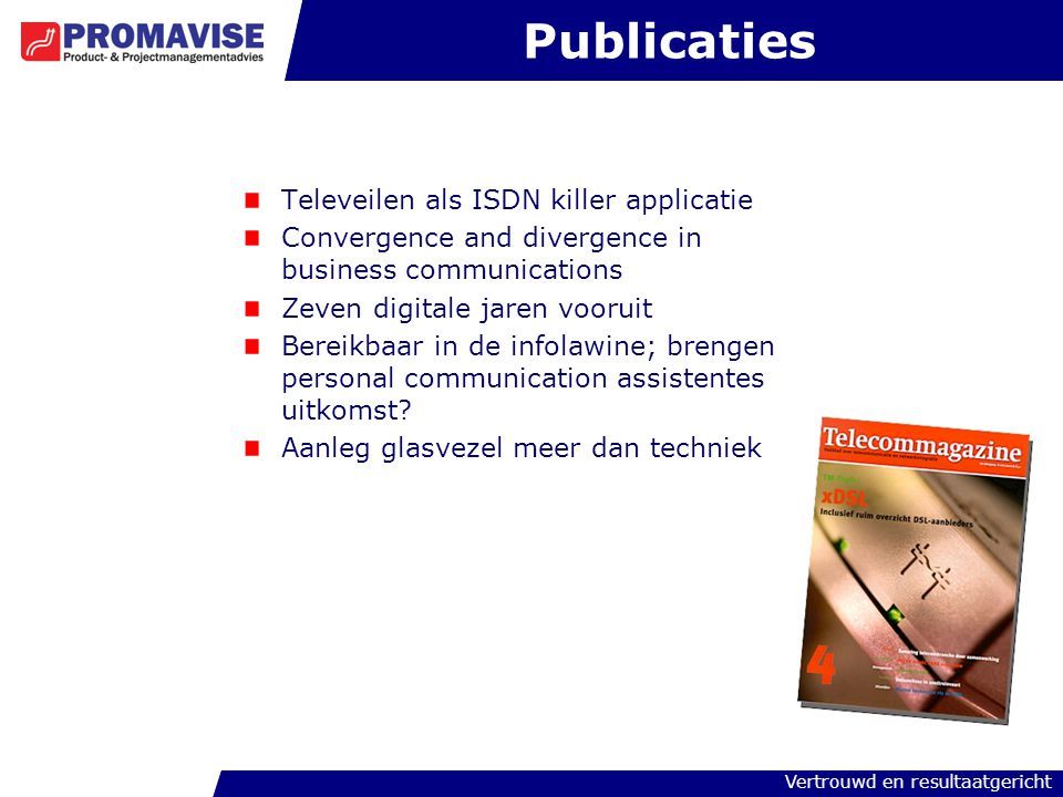 Publicaties Televeilen als ISDN killer applicatie