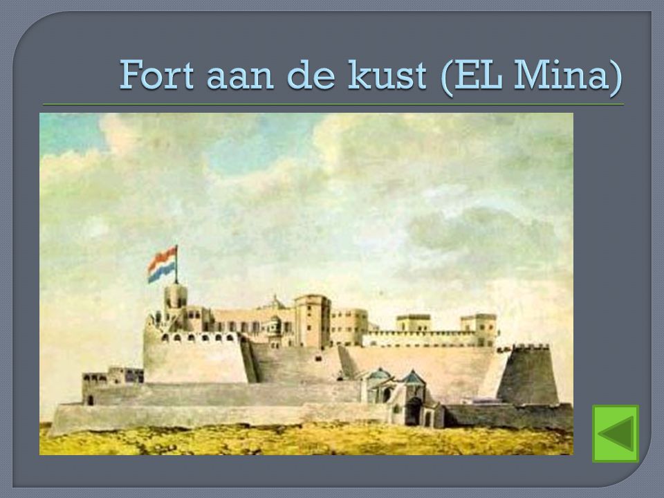 Fort aan de kust (EL Mina)