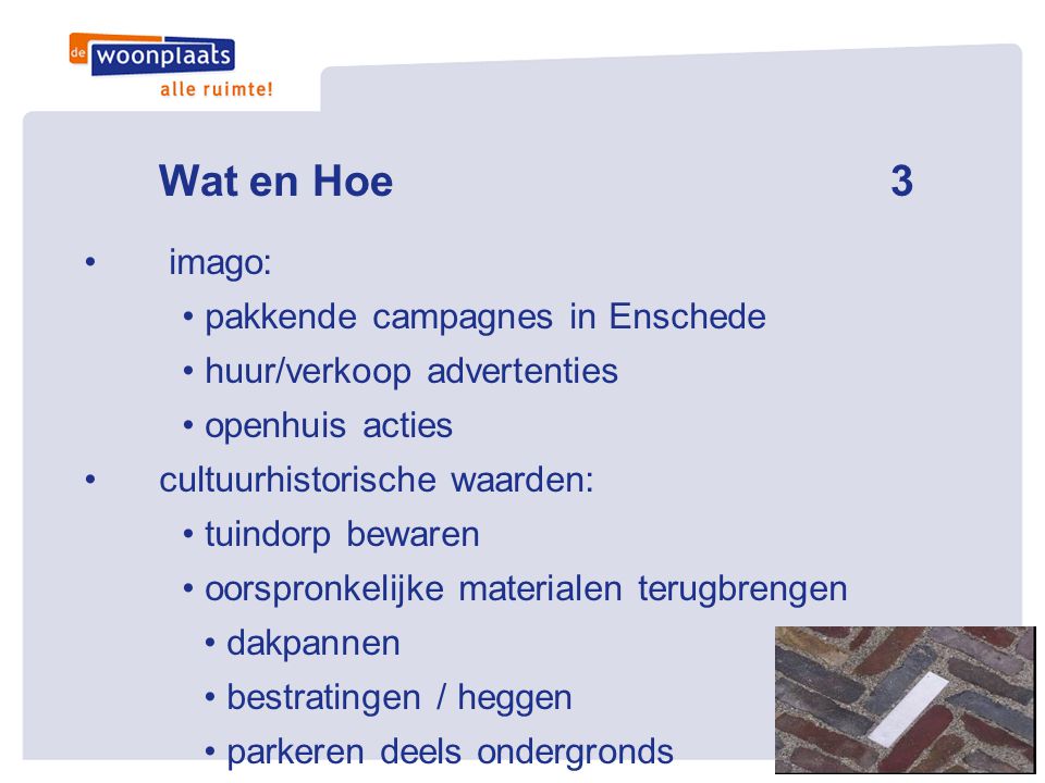 Wat en Hoe 3 imago: pakkende campagnes in Enschede