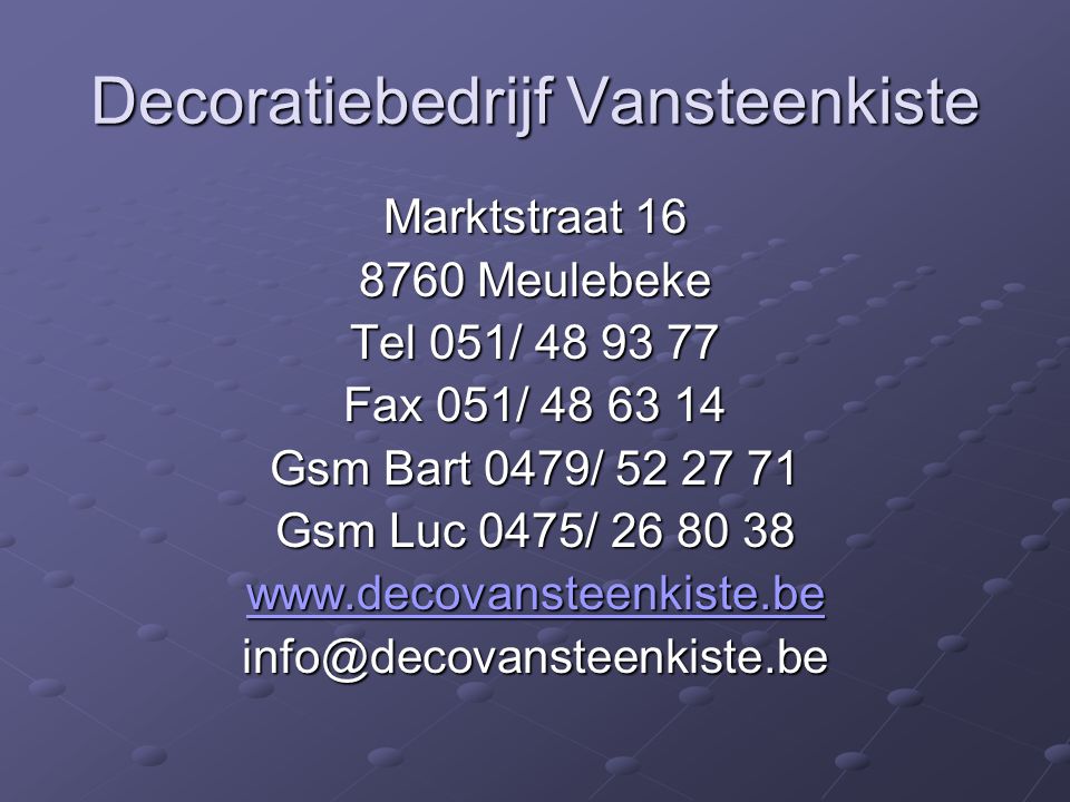 Decoratiebedrijf Vansteenkiste