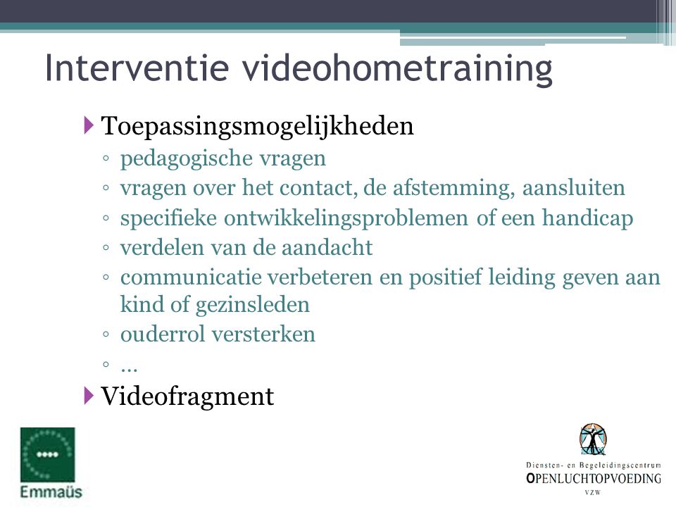 Interventie videohometraining