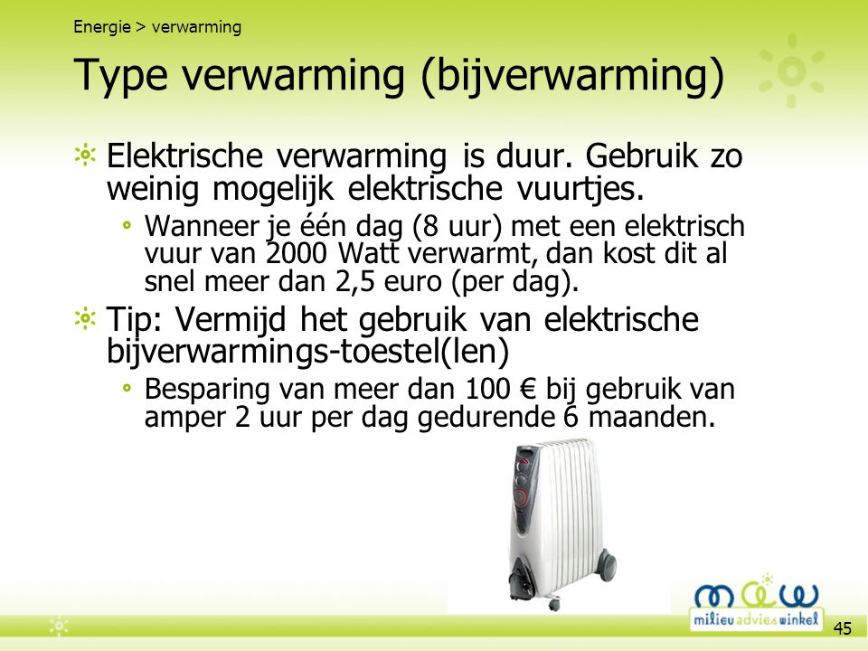 Type verwarming (bijverwarming)