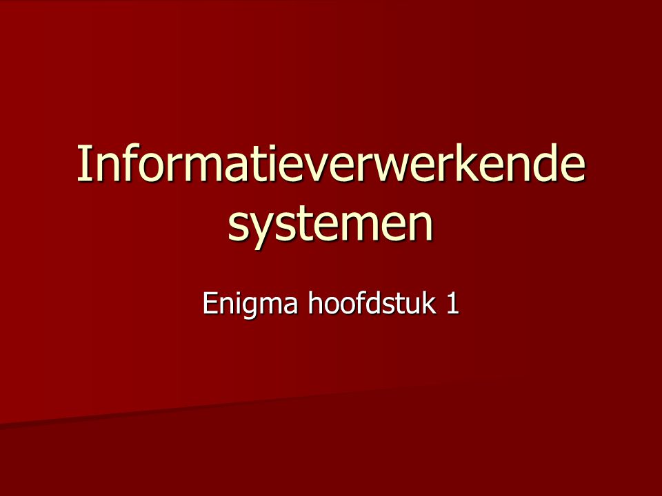 Informatieverwerkende systemen