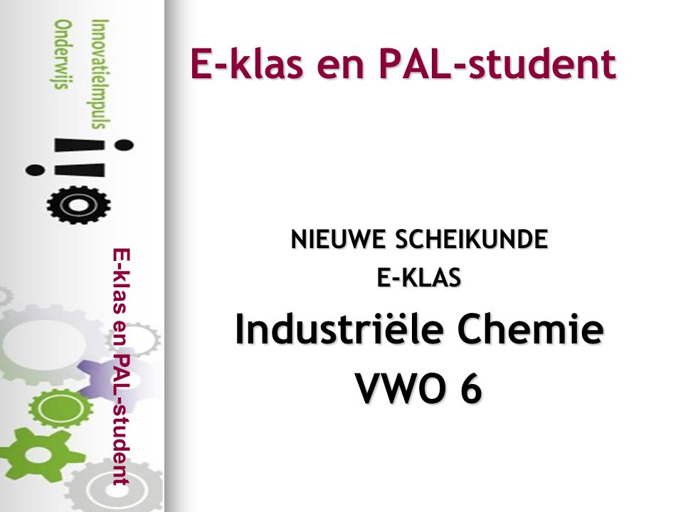 Industriële Chemie VWO 6