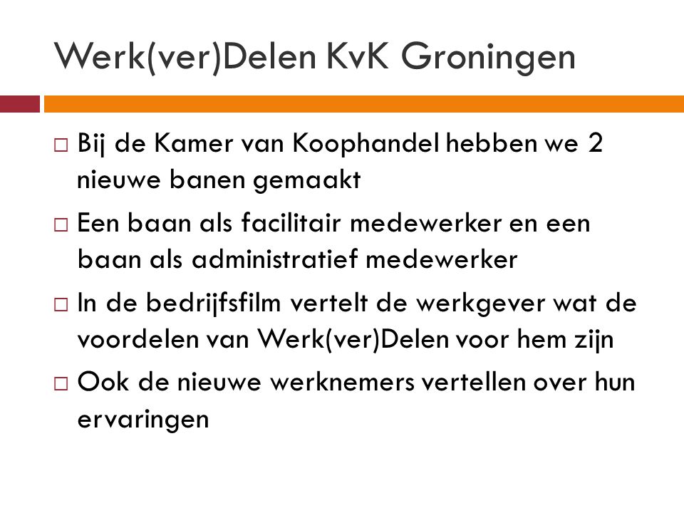 Werk(ver)Delen KvK Groningen
