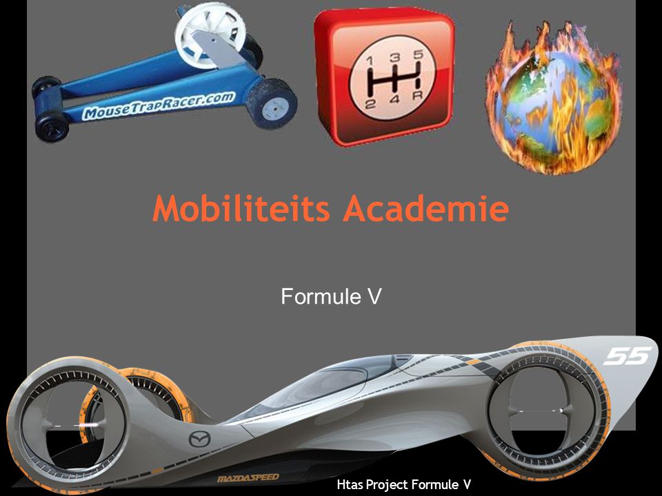 Mobiliteits Academie Formule V Htas Project Formule V