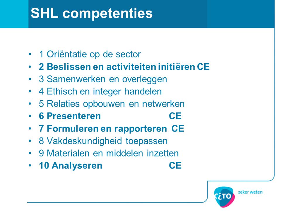 SHL competenties 1 Oriëntatie op de sector