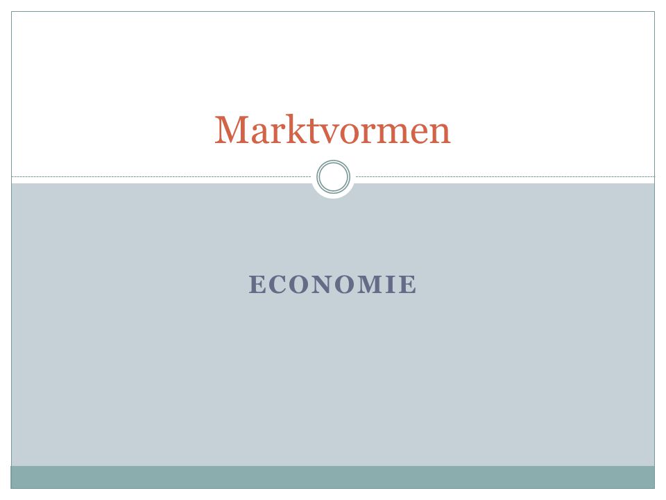 Marktvormen Economie