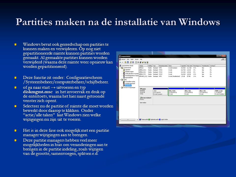 Partities maken na de installatie van Windows