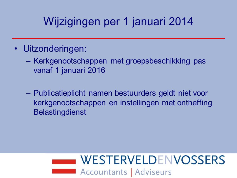 Wijzigingen per 1 januari 2014
