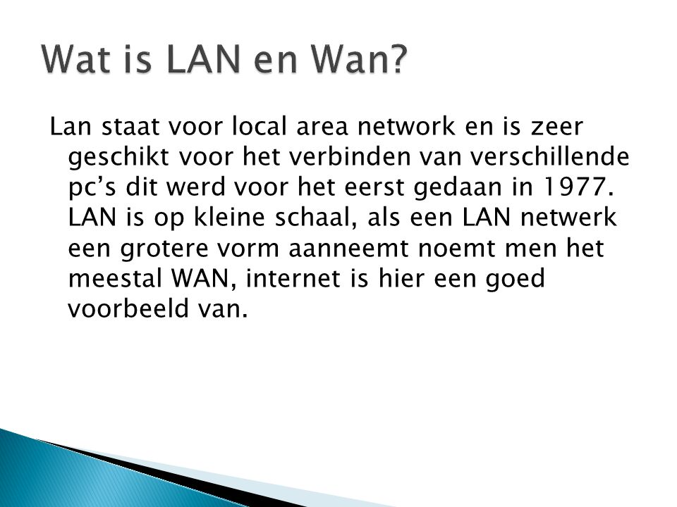 Wat is LAN en Wan
