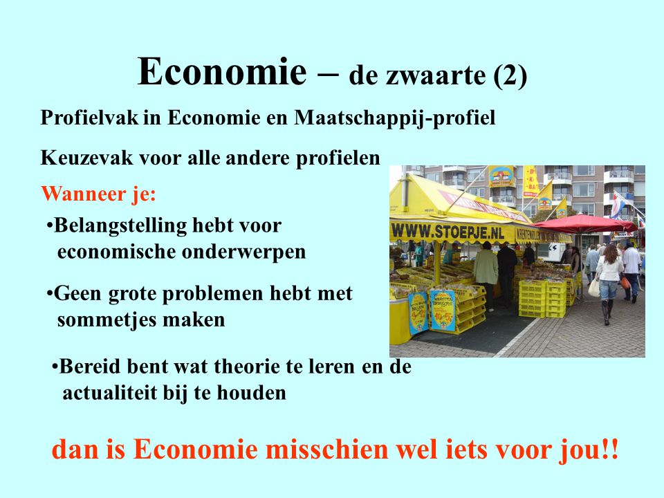 Economie – de zwaarte (2)