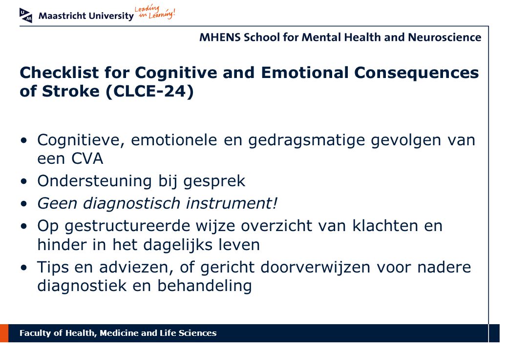 Checklist for Cognitive and Emotional Consequences of Stroke (CLCE-24)
