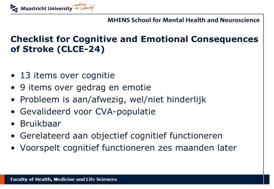 Checklist for Cognitive and Emotional Consequences of Stroke (CLCE-24)
