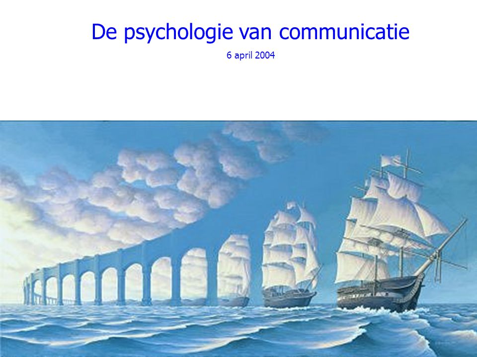De psychologie van communicatie