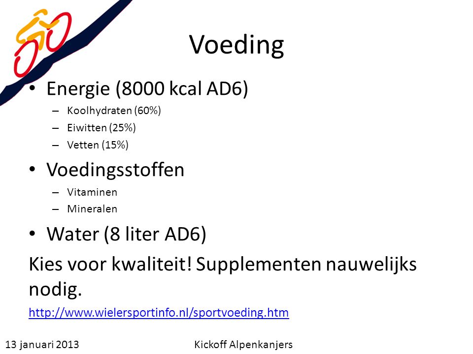Voeding Energie (8000 kcal AD6) Voedingsstoffen Water (8 liter AD6)
