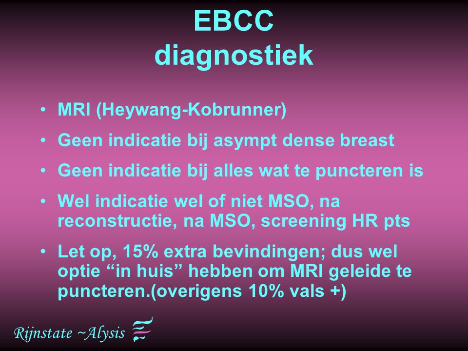 EBCC diagnostiek MRI (Heywang-Kobrunner)