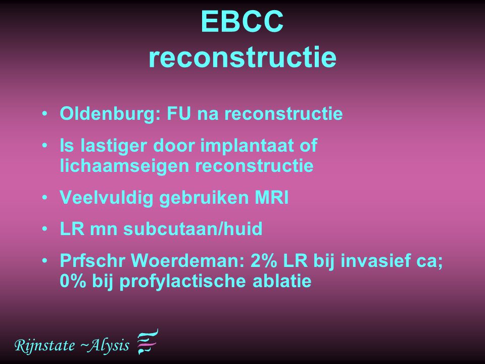 EBCC reconstructie Oldenburg: FU na reconstructie