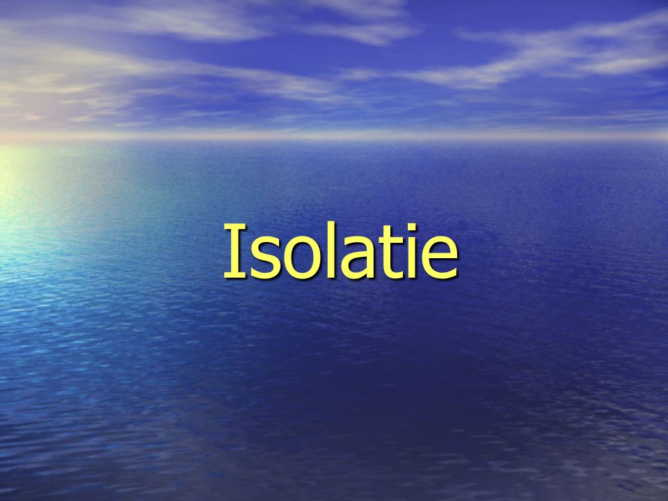 Isolatie