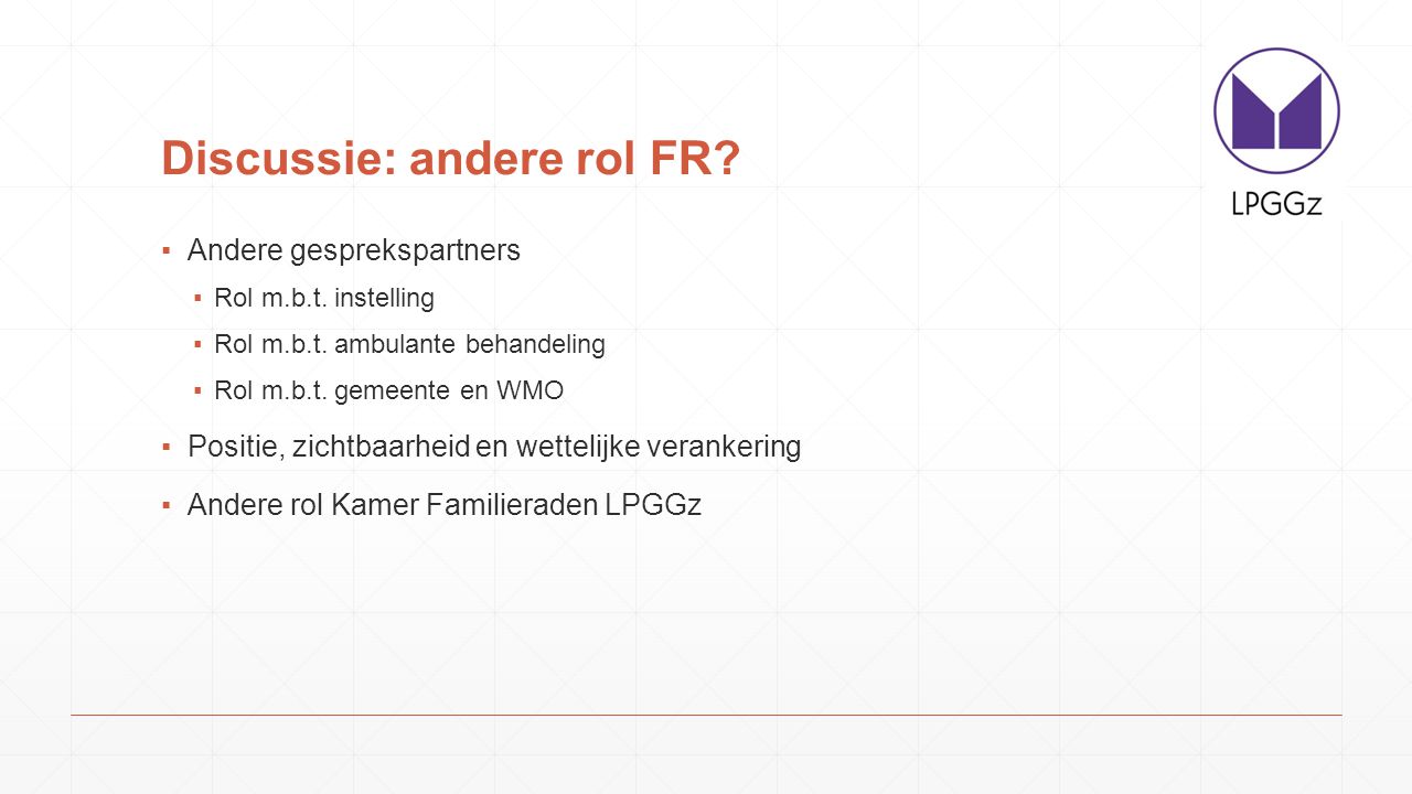 Discussie: andere rol FR