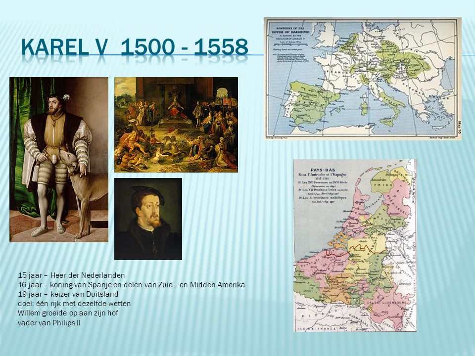 Karel V jaar – Heer der Nederlanden