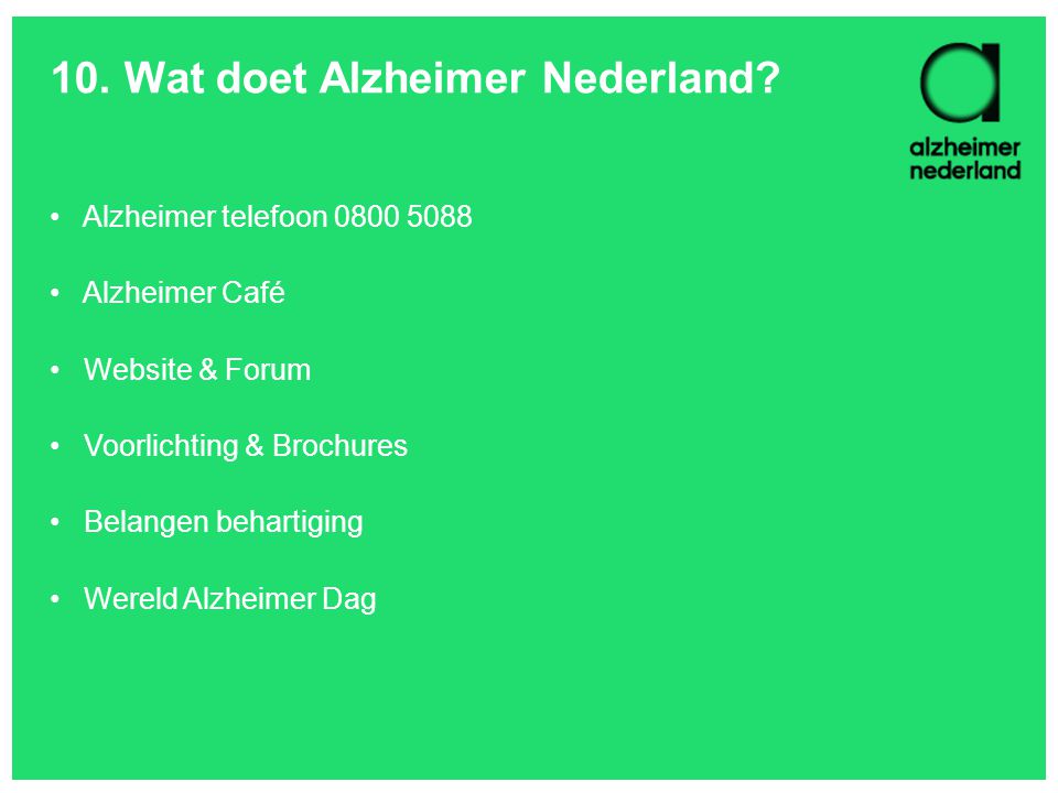10. Wat doet Alzheimer Nederland