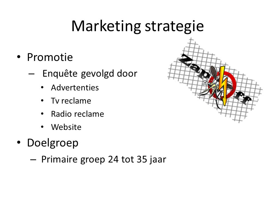 Marketing strategie Promotie Doelgroep Enquête gevolgd door