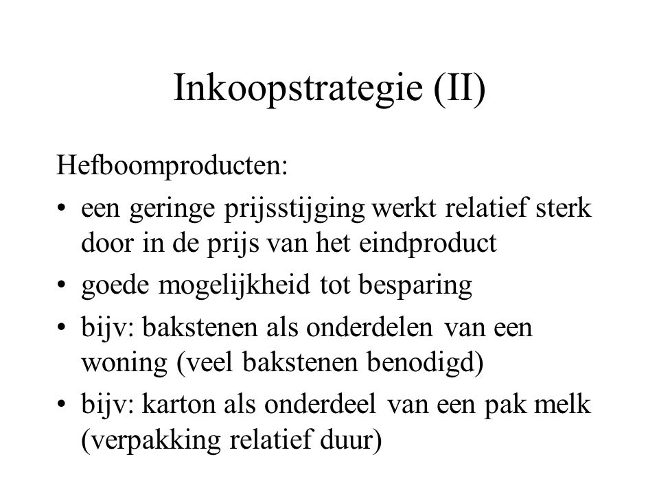 Inkoopstrategie (II) Hefboomproducten:
