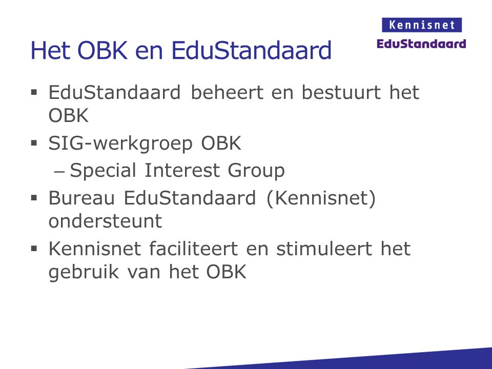 Het OBK en EduStandaard