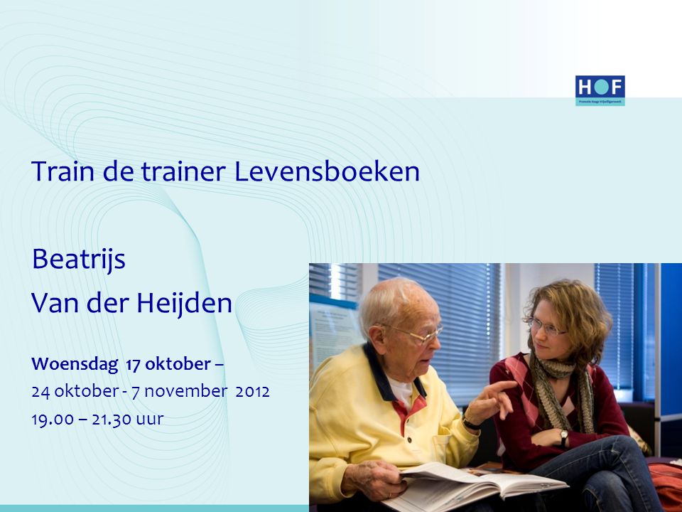 Train de trainer Levensboeken Beatrijs Van der Heijden