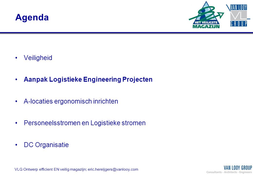 Agenda Veiligheid Aanpak Logistieke Engineering Projecten