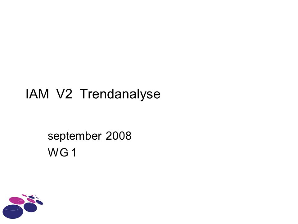 IAM V2 Trendanalyse september 2008 WG 1