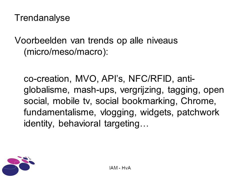 Voorbeelden van trends op alle niveaus (micro/meso/macro):