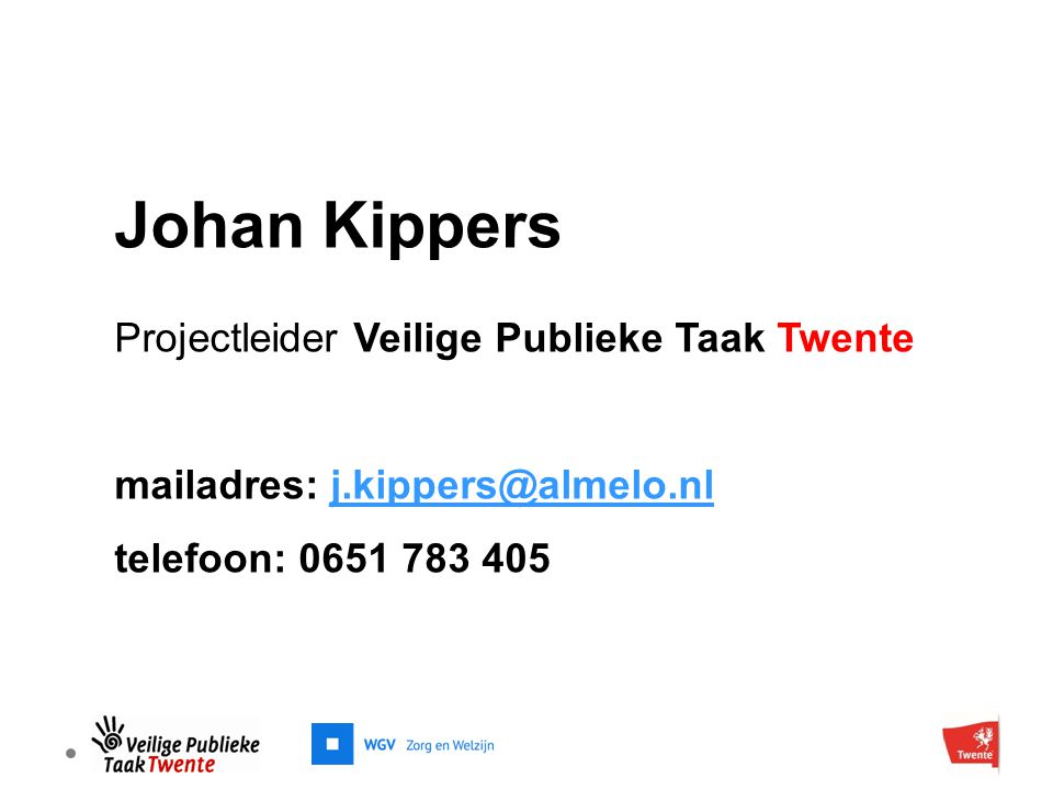 Johan Kippers Projectleider Veilige Publieke Taak Twente
