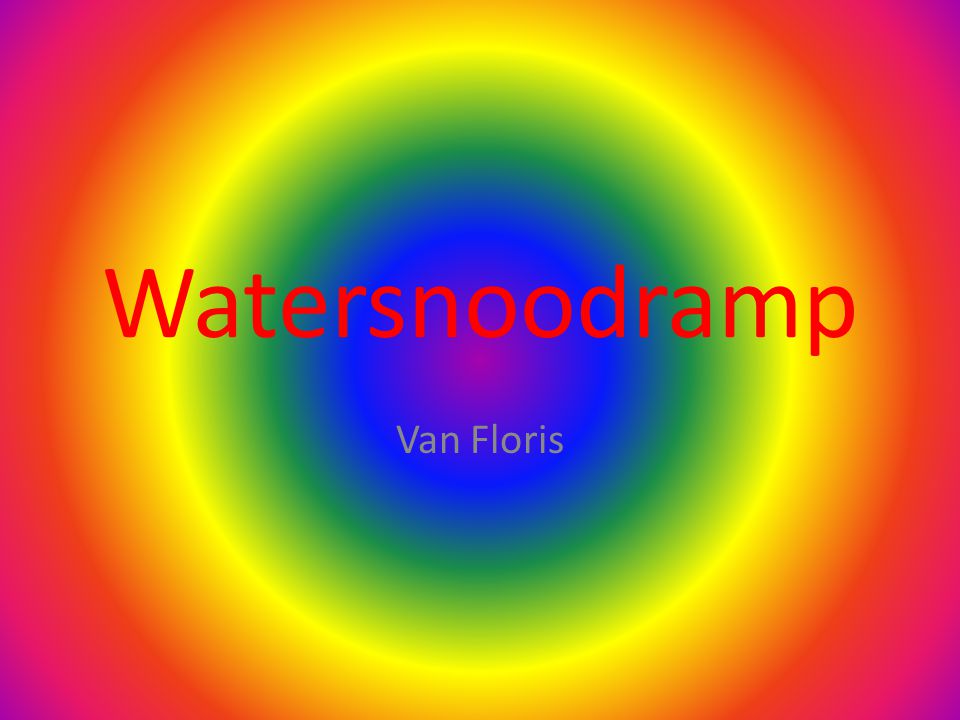 Watersnoodramp Van Floris