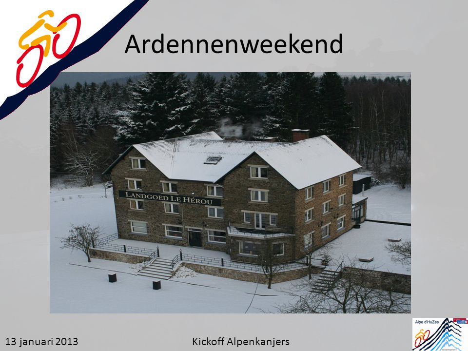 Ardennenweekend 13 januari 2013 Kickoff Alpenkanjers