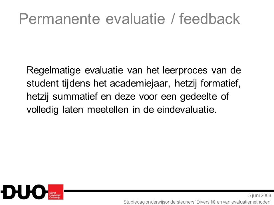 Permanente evaluatie / feedback