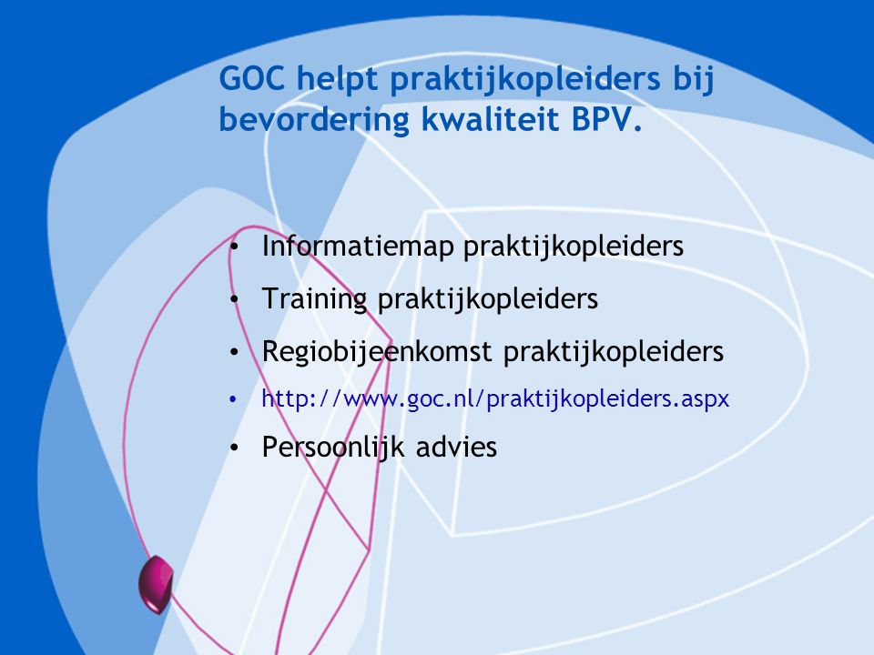 GOC helpt praktijkopleiders bij bevordering kwaliteit BPV.