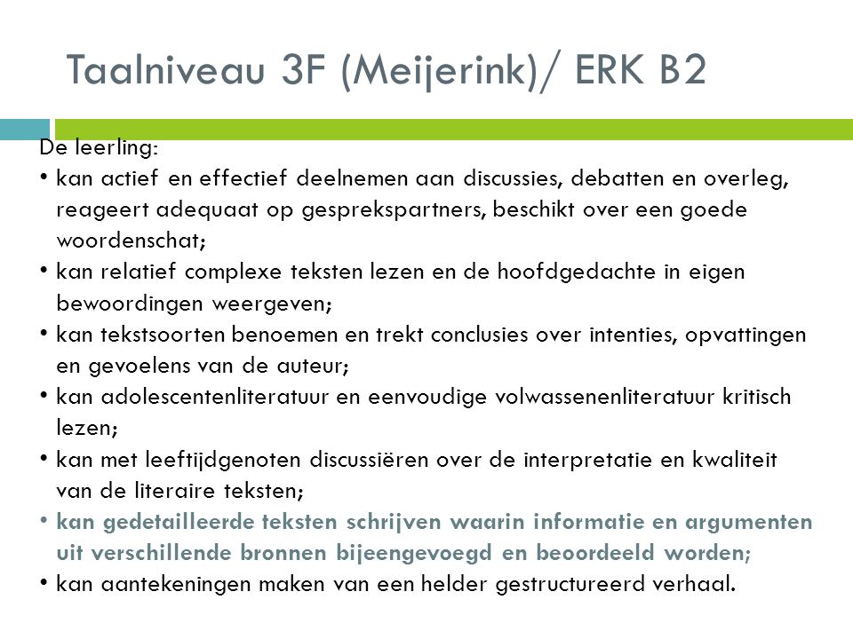 Taalniveau 3F (Meijerink)/ ERK B2