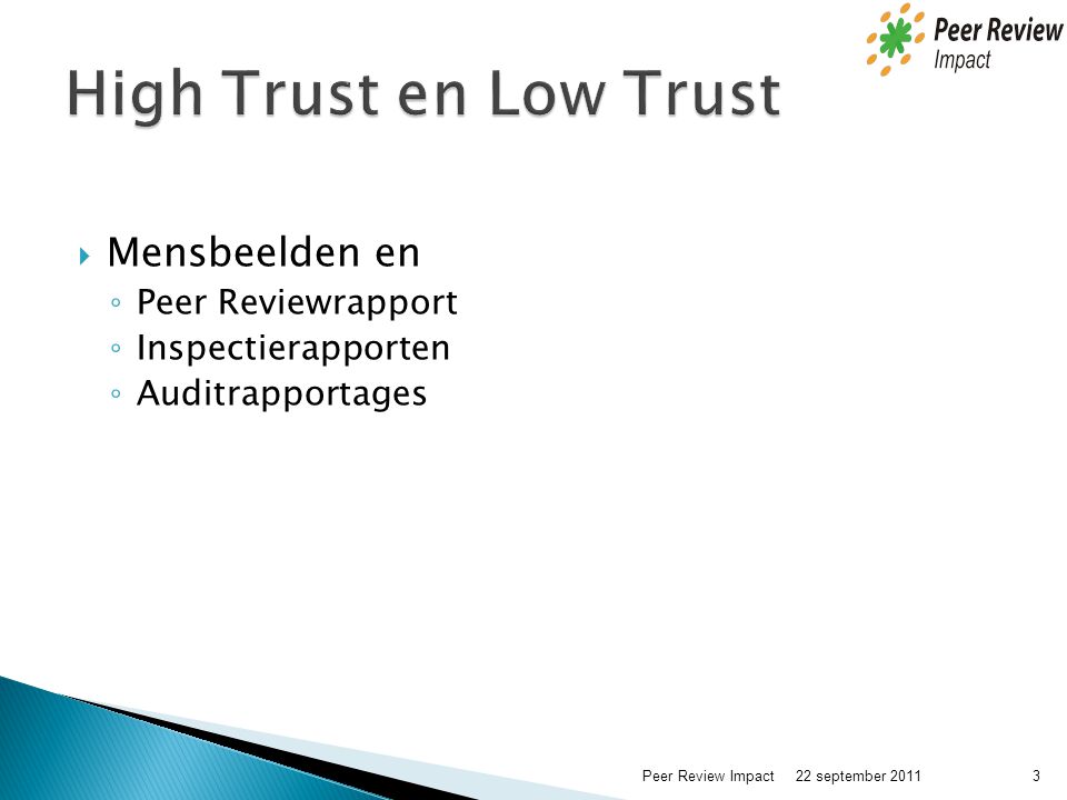 High Trust en Low Trust Mensbeelden en Peer Reviewrapport