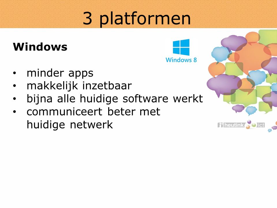 3 platformen Windows minder apps makkelijk inzetbaar